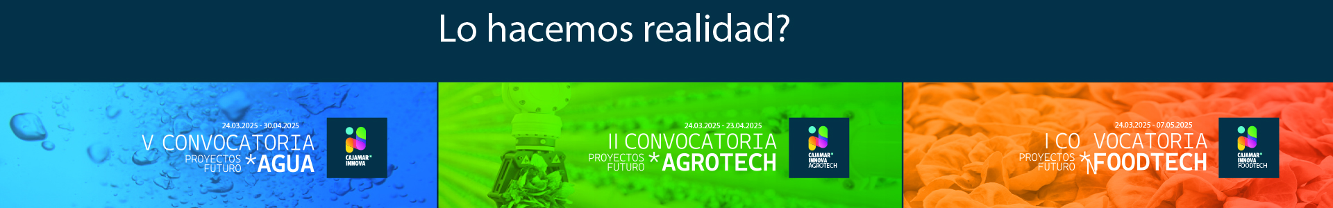 Cajamar Innova abre una nueva convocatoria de aceleración para empresas emergentes especializadas en agua, tecnologías de producción agrícola y de alimentos
